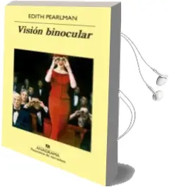 Descargar AudioLibro Vision Binocular de Edith Pearlman año 2018