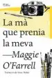 AudioLibro La ma que Prenia la Meva de Maggie O Farrell