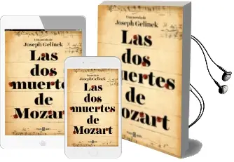 Descargar AudioLibro Las dos Muertes de Mozart de Joseph Gelinek año 2018