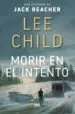 AudioLibro Morir en el Intento de Lee Child