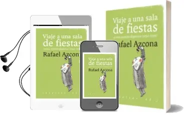 Descargar AudioLibro Viaje a una Sala de Fiestas y Otros Escritos Dispersos (1952-1959 ) de Rafael Azcona Fernandez año 2018