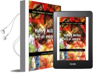 Descargar AudioLibro Henry Miller en el Metro de Juan Bohigues año 2018