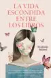 AudioLibro La Vida Escondida Entre los Libros de Stephanie Butland