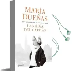 Descargar AudioLibro Las Hijas del Capitan de Maria Dueñas año 2018