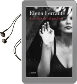 Descargar AudioLibro Los Días del Abandono de Elena Ferrante año 2018