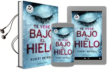 Descargar AudioLibro Te Veré Bajo el Hielo de Robert Bryndza año 2018