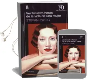 Descargar AudioLibro Veinticuatro Horas de la Vida de una Mujer de Stefan Zweig año 2018