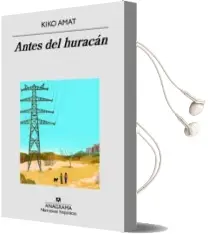 Descargar AudioLibro Antes del Huracán de Kiko Amat año 2018