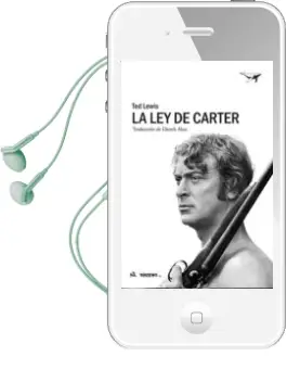 Descargar AudioLibro La ley de Carter de Ted Lewis año 2018