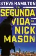 AudioLibro La Segunda Vida de Nick Mason de Steve Hamilton
