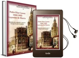 Descargar AudioLibro Leyendas de Murcia de Pedro Diaz Cassou año 2018