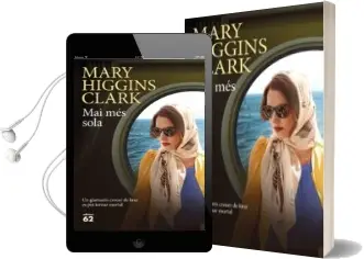Descargar AudioLibro Mai més Sola de Mary Higgins Clark año 2018