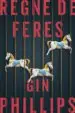 AudioLibro Regne de Feres de Gin Phillips