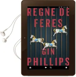 Descargar AudioLibro Regne de Feres de Gin Phillips año 2018