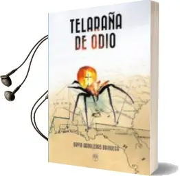 Descargar AudioLibro Telaraña de Odio de David Arboledas Brihuega año 2018