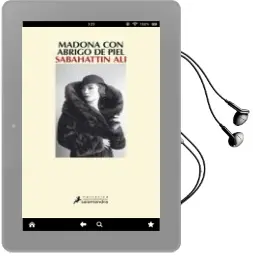 Descargar AudioLibro Madona con Abrigo de Piel de Sabahattin Ali año 2018