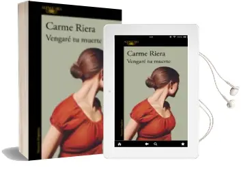 Descargar AudioLibro Vengaré tu Muerte de Carme Riera año 2018