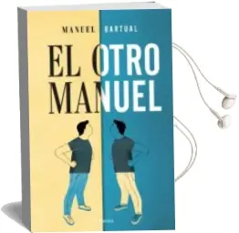 Descargar AudioLibro El Otro Manuel (Ejemplar Firmado por el Autor) de Manuel Bartual año 2018