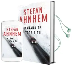Descargar AudioLibro Mañana te Toca a ti de Stefan Ahnhem año 2018