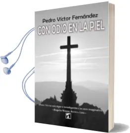 Descargar AudioLibro Con Odio en la Piel de Pedro Victor Fernandez año 2018