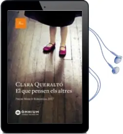 Descargar AudioLibro El que Pensen els Altres (Premi Mercè Rodoreda 2018) de Clara Queralto año 2018
