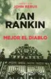 AudioLibro Mejor el Diablo de Ian Rankin