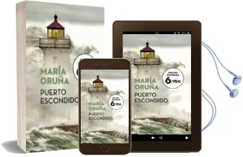 Descargar AudioLibro Puerto Escondido de Maria Oruña año 2018