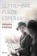 AudioLibro Septiembre Puede Esperar (Ejemplar Firmado por la Autora) de Susana Fortes