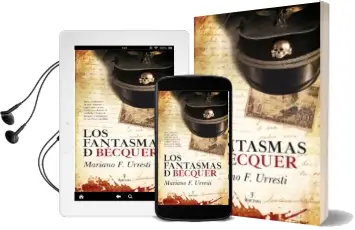 Descargar AudioLibro Los Fantasmas de Becquer de Mariano Fernandez Urresti año 2018